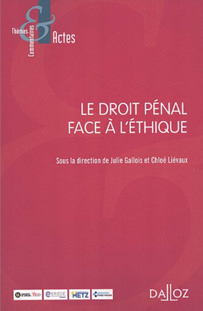 Le droit pénal face à l'éthique